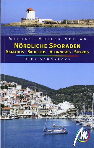 Beispielbild fr Nrdliche Sporaden: Skiathos, Skopelos, Skyros, Alonnisos zum Verkauf von medimops