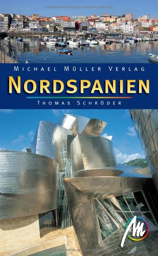 Nordspanien: Reisehandbuch mit vielen praktischen Tipps - Schröder, Thomas