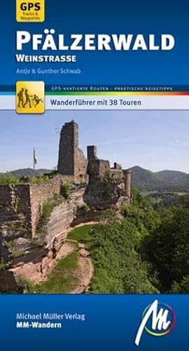 Stock image for Pflzerwald Weinstrae: Wanderfhrer mit GPS gesttzten Wanderungen for sale by medimops
