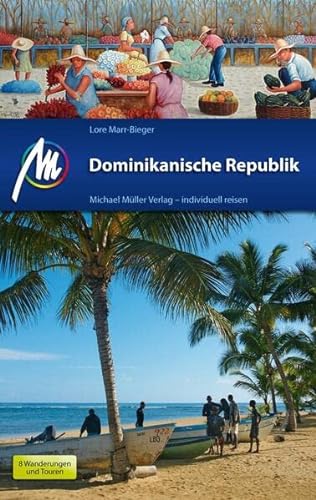 Imagen de archivo de Dominikanische Republik: Reisehandbuch mit vielen praktischen Tipps a la venta por medimops