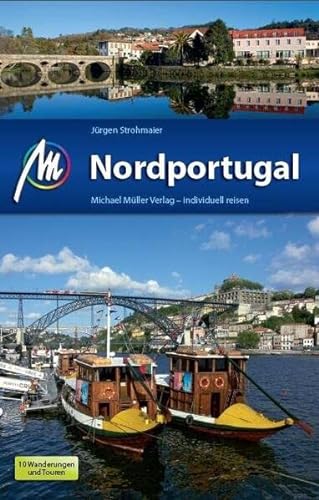 Nordportugal: Reiseführer mit vielen praktischen Tipps - Strohmeier, Jürgen, Hohenberger, Lydia