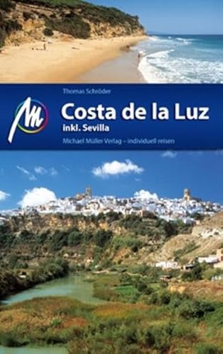 Costa de la Luz: Reiseführer mit vielen praktischen Tipps. - Schröder, Thomas