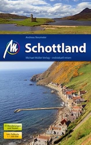 Schottland. Reisehandbuch Andreas Neumeier / Reisehandbuch - Neumeier, Andreas (Verfasser)