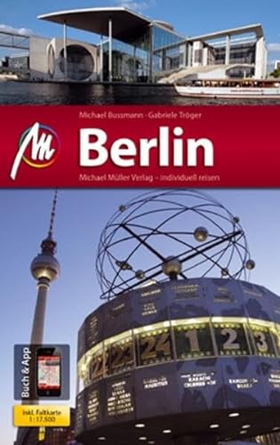 Imagen de archivo de Berlin MM-City: Reisefhrer mit vielen praktischen Tipps und kostenloser App a la venta por medimops