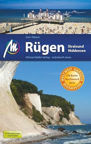 Rügen - Stralsund - Hiddensee: Reiseführer mit vielen praktischen Tipps - Talaron, Sven