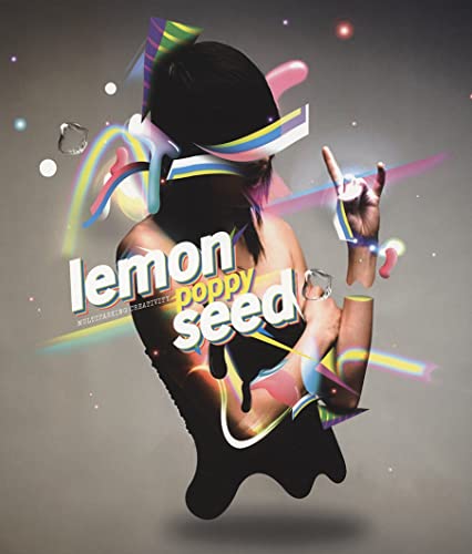 Imagen de archivo de Lemon Poppy Seed: Multitasking Creativity a la venta por Half Price Books Inc.