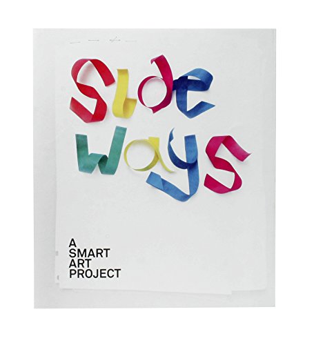 9783899552157: Side Ways: A Smart Art Project