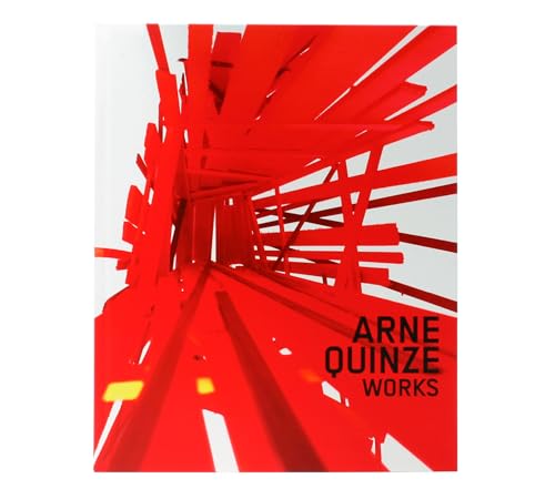 Arne Quinze - Works. Edited by Robert Klanten and Lukas Feireiss.