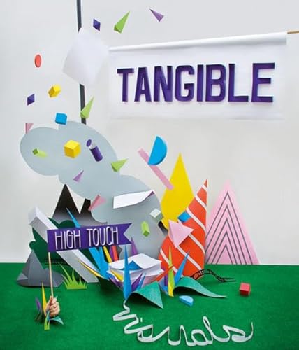 Beispielbild fr Tangible: High Touch Visuals zum Verkauf von SecondSale