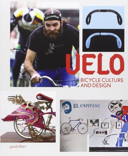 Beispielbild fr Velo: Bicycle Culture and Design zum Verkauf von artefakt