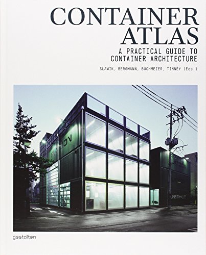 Imagen de archivo de Container Atlas: A Practical Guide to Container Architecture [Hardcover] Buchmeier, M.; Slawik, H.; Tinney, S. and Bergmann, J. a la venta por Particular Things