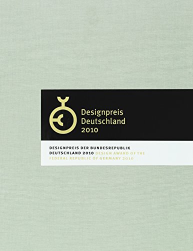 Beispielbild fr Designpreis Bundesrepublik Deutschland 2010: Text deutsch-englisch. Hrsg. v. Rat fr Formgebung (German Design Award) zum Verkauf von Studibuch