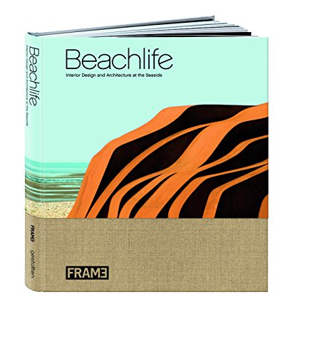 9783899553024: Beachlife: Interior Design and Architecture at the Seaside