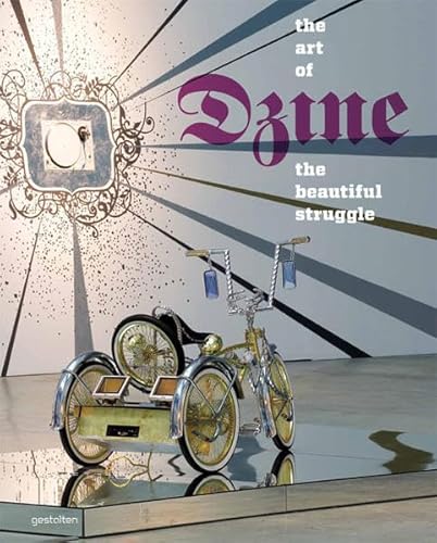 The Beautiful Struggle: The Art of Dzine