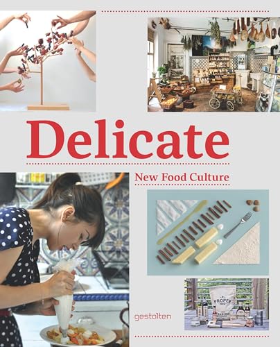 Imagen de archivo de Delicate: New Food Culture a la venta por medimops