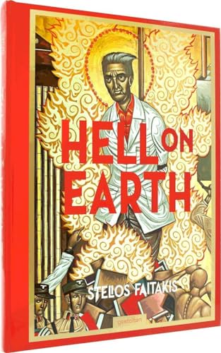 9783899553840: Hell on Earth: Stelios Faitakis