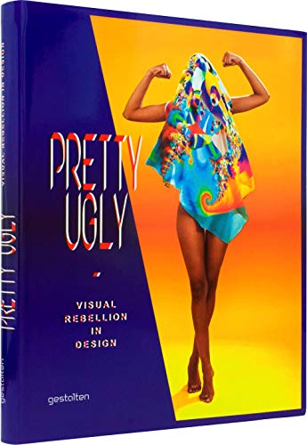 Beispielbild fr Pretty Ugly: Visual Rebellion in Design zum Verkauf von medimops