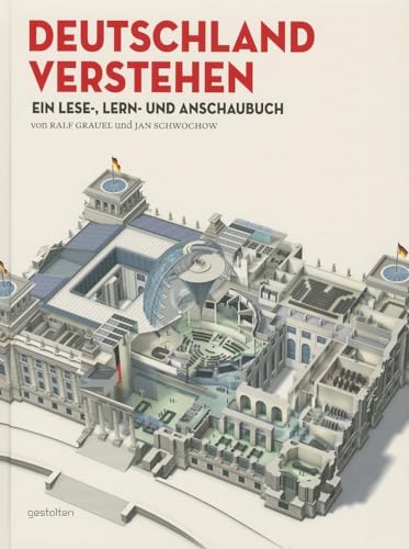 Deutschland Verstehen (German Edition) (9783899554458) by Grauel, Ralf; Schwochow, Jan