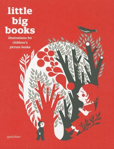 9783899554465: Little Big Books: Illustrations for Children’s Picture Books