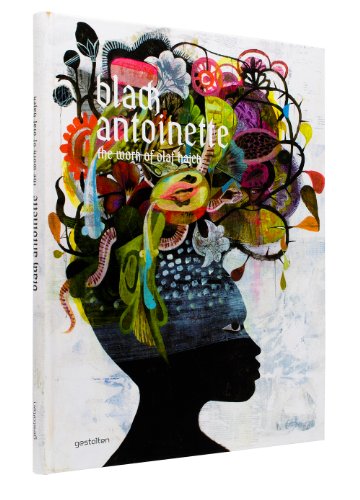 9783899554526: Black Antoinette: The Work of Olaf Hajek