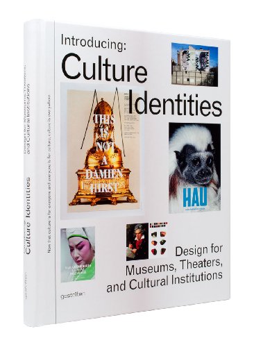 9783899554748: Introducing: Culture Identities: Design for Museums, Theaters and Cultural Institutions