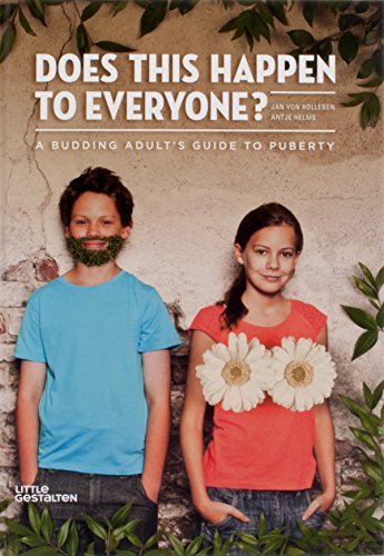 Imagen de archivo de Does This Happen to Everyone? : A Budding Adult's Guide to Puberty a la venta por Better World Books: West