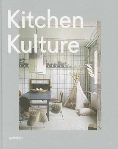 Stock image for Kitchen Kulture: Interiors for Cooking and Private Food Experiences for sale by WorldofBooks