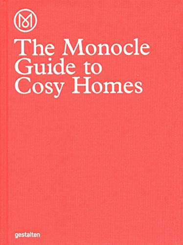 9783899555608: The Monocle Guide to Cosy Homes