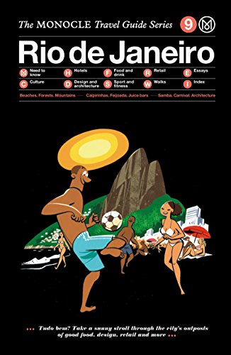 Beispielbild fr The Monocle Travel Guide to Rio de Janeiro: The Monocle Travel Guide Series (Monocle Travel Guide, 9) zum Verkauf von BooksRun
