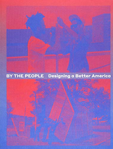 9783899556919: By the people designing a better america /anglais