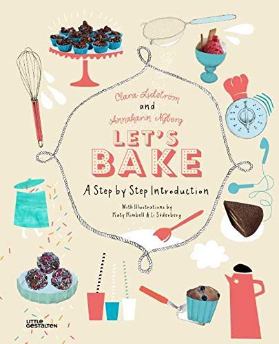 Stock image for Let's Bake: A Step by Step Introduction for sale by Goldstone Books