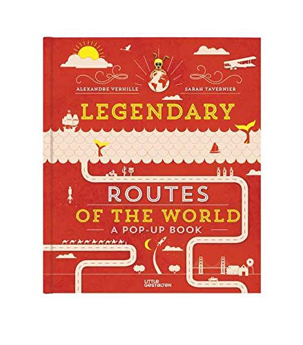 Beispielbild fr Legendary Routes of the World zum Verkauf von Goodwill of Colorado