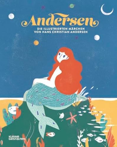 Beispielbild fr Andersen: Die illustrierten Mrchen von Hans Christian Andersen zum Verkauf von medimops