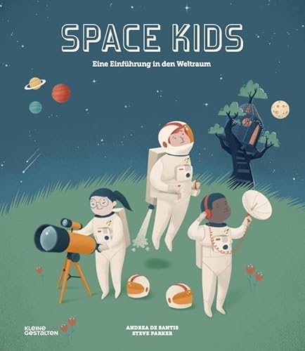 9783899557947: Space Kids (DE): Eine Einfhrung in den Weltraum