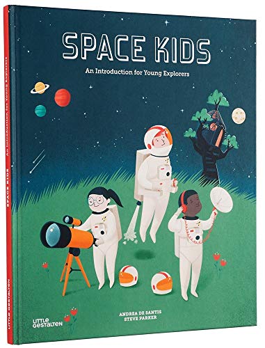 Beispielbild fr Space Kids : An Introduction for Young Explorers zum Verkauf von Better World Books
