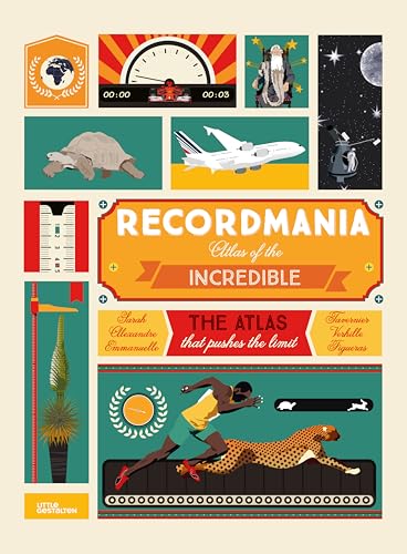 Beispielbild fr Recordmania: Atlas of the Incredible zum Verkauf von Better World Books