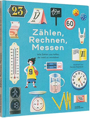 9783899558197: Zhlen, Rechnen, Messen: Wie Zahlen uns helfen die Welt zu verstehen