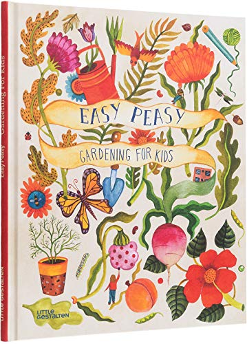 Stock image for Easy Peasy: Gardening for Kids for sale by WorldofBooks