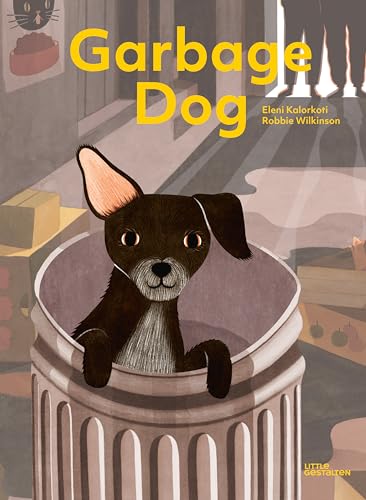 Stock image for Garbage Dog for sale by Better World Books: West