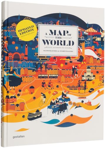 Stock image for A Map of the World (updated & extended version): The World According to Illustrators and Storytellers for sale by Magers and Quinn Booksellers