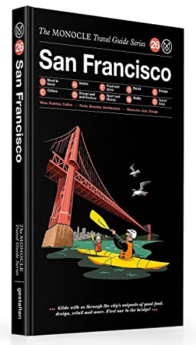 Stock image for San Francisco: The Monocle Travel Guide Series (Monocle Travel Guide, 26) for sale by Magers and Quinn Booksellers
