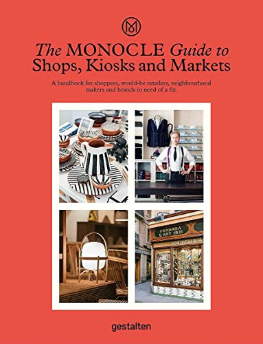 Stock image for The Monocle Guide to Shops, Kiosks and Markets for sale by medimops