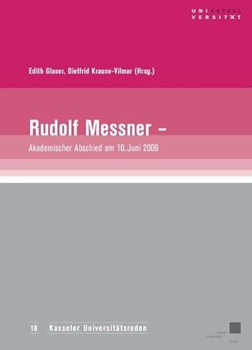 9783899588569: Rudolf Messner - akademischer Abschied am 10. Juni 2009