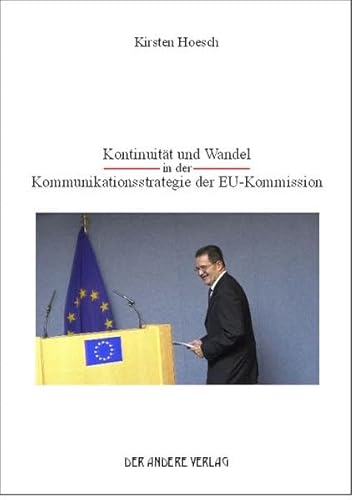 Stock image for Kontinuitt und Wandel in der Kommunikationsstrategie der EU-Kommission for sale by medimops