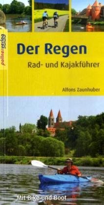Imagen de archivo de Der Regen. Rad- und Kajakfhrer. Mit Bike und Boot. a la venta por Buchparadies Rahel-Medea Ruoss