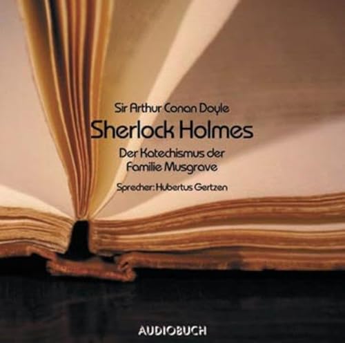 Beispielbild fr Sherlock Holmes. Der Katechismus der Familie Musgrave. CD. zum Verkauf von medimops