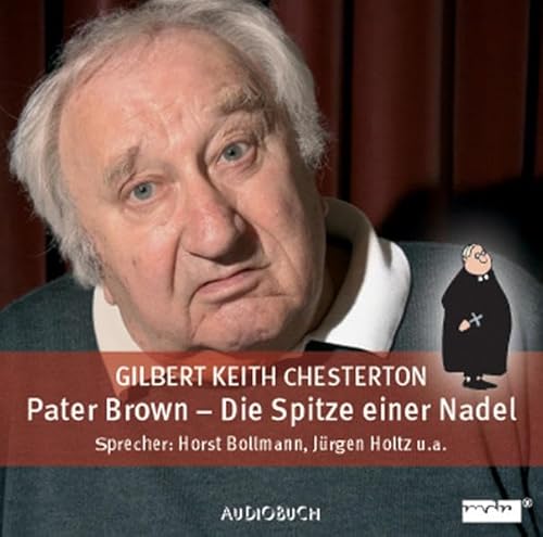 Beispielbild fr Pater Brown 3. Die Spitze einer Nadel. CD . MDR-Hrspiel zum Verkauf von medimops