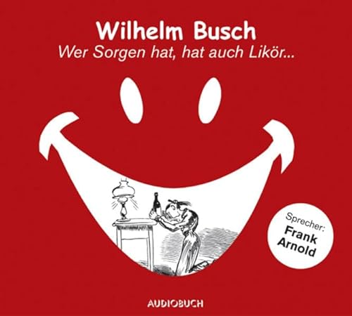 Stock image for Wer Sorgen hat, hat auch Likr. CD for sale by medimops