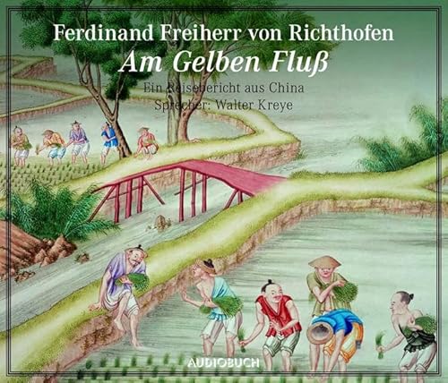 Beispielbild fr Am Gelben Flu. Ein Reisebericht aus China. 1 CD zum Verkauf von medimops