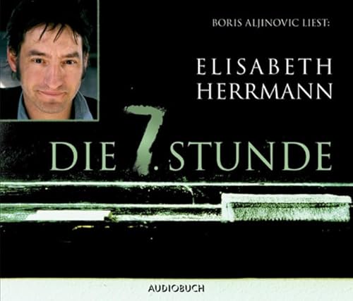 Die 7. Stunde - Elisabeth Herrmann, Boris Aljinovic